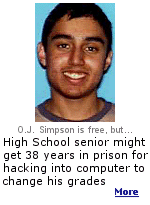 Orange County prosecutors have arrested and charged an 18-year-old student with breaking into his high school computers to change his test grades from F to A. 